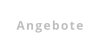 Angebote